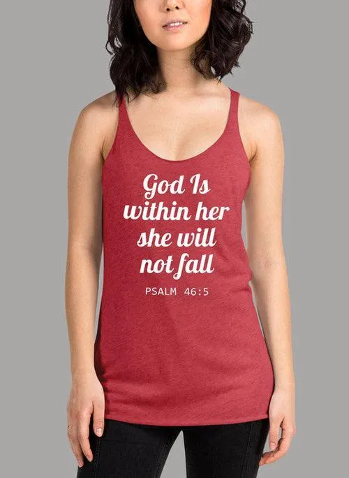 God Is Within Her She Will Not Fall Women's Tank Top