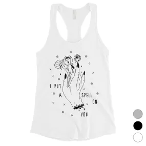 I Put A Spell On You Womens Tank Top