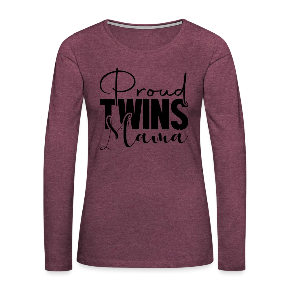 Proud Twins Mama Premium Women's Long Sleeve T-Shirt