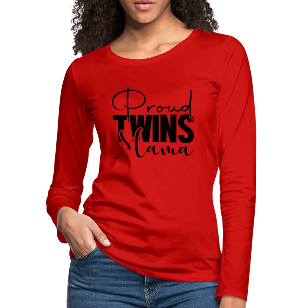 Proud Twins Mama Premium Women's Long Sleeve T-Shirt