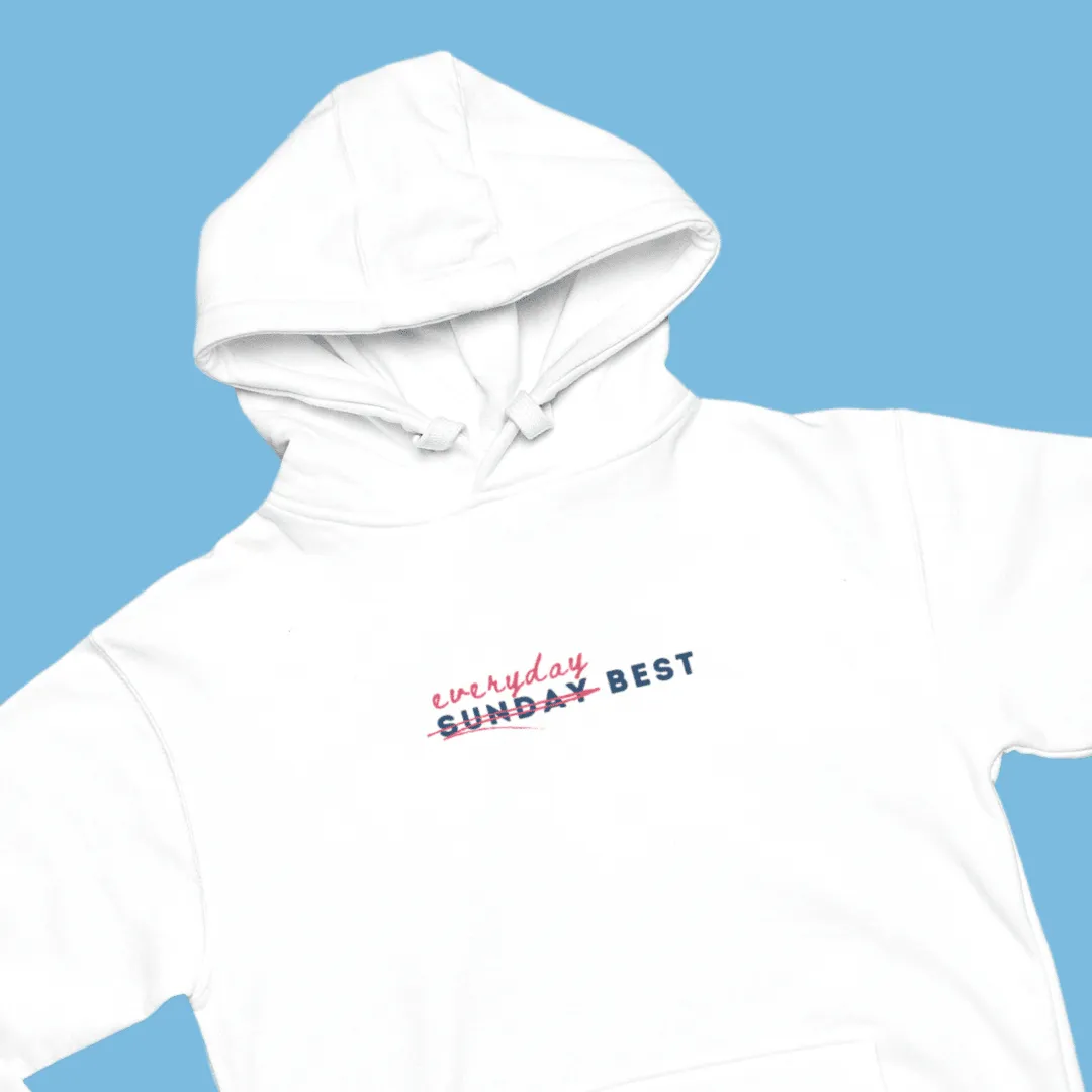 "Everyday Best" Hoodie - White