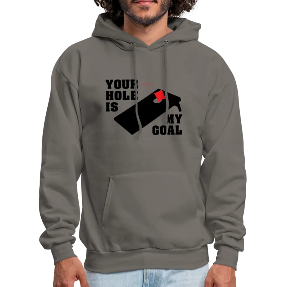 Your Hole Is My Goal (Cornhole) Hoodie