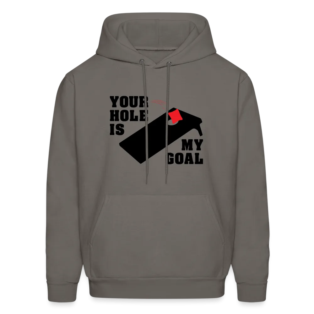 Your Hole Is My Goal (Cornhole) Hoodie